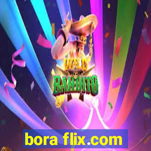 bora flix.com